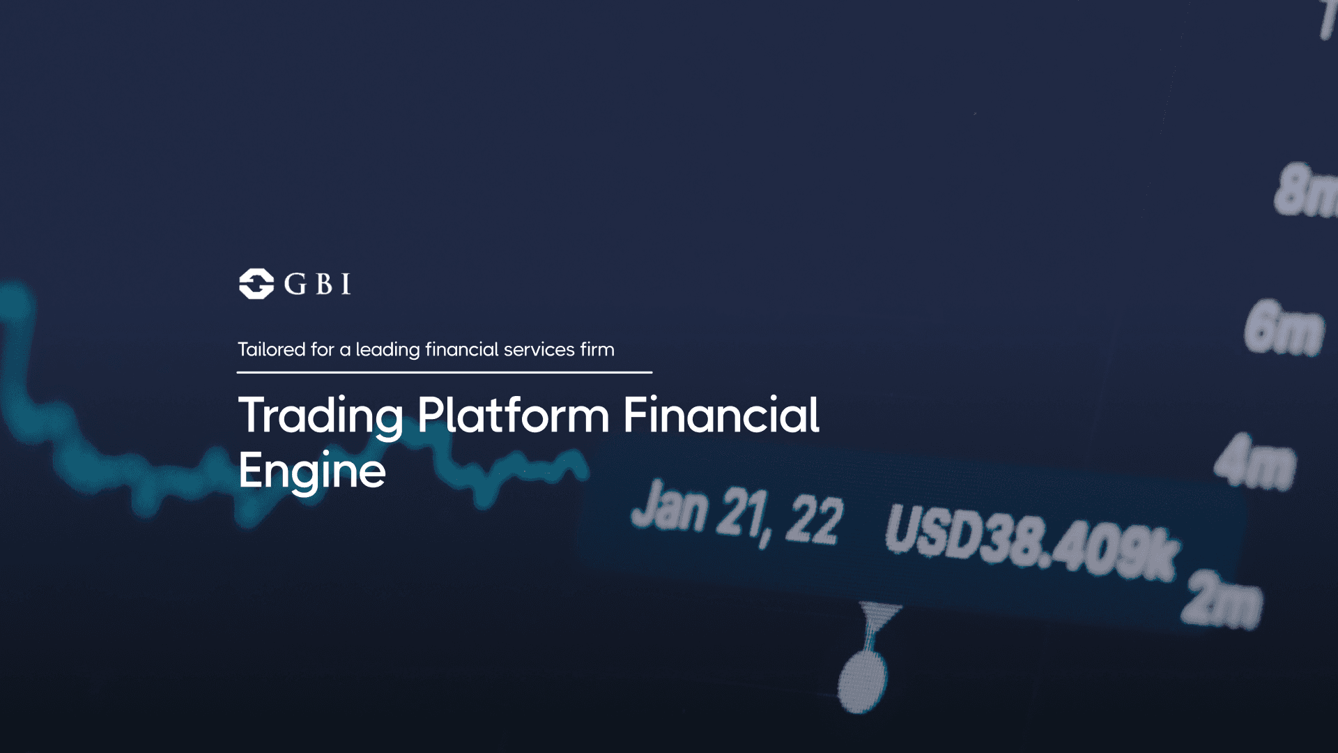 GBI Trading Platform Financial Engine