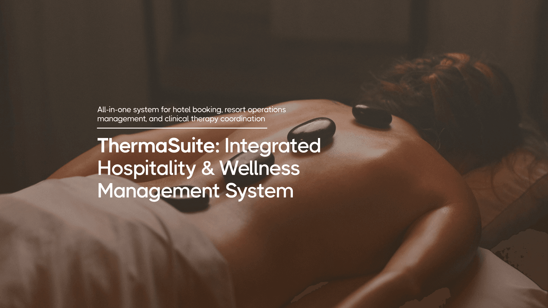 ThermaSuite: Integrated Hospitality & Wellness Management System